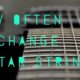Unveiling the Sweet Spot: How Often to Change Guitar Strings for Perfect Harmony - Master the Art of Playing Guitar and Play Like a Pro