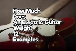 Unlocking the Secrets of Electric Guitar Weight: Discoveries and Insights Master the Art of Playing Guitar and Play Like a Pro Unlocking the Secrets of Electric Guitar Weight: Discoveries and Insights - Master the Art of Playing Guitar and Play Like a Pro