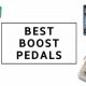 Unleash Your Guitar's Potential: Discover the Secrets of Boost Pedals - Master the Art of Playing Guitar and Play Like a Pro