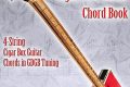 Unleash the Magic of Cigar Box Guitar Chords: Discoveries and Insights for Your Musical Journey Master the Art of Playing Guitar and Play Like a Pro Unleash the Magic of Cigar Box Guitar Chords: Discoveries and Insights for Your Musical Journey - Master the Art of Playing Guitar and Play Like a Pro