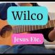 Essential Guide to Wilco Guitar Tabs: Uncover Hidden Gems and Master Iconic Riffs - Master the Art of Playing Guitar and Play Like a Pro