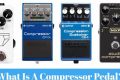 Unveiling the Secrets of Guitar Compressor Pedals: A Journey of Sound Discovery Master the Art of Playing Guitar and Play Like a Pro Unveiling the Secrets of Guitar Compressor Pedals: A Journey of Sound Discovery - Master the Art of Playing Guitar and Play Like a Pro