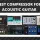 Unveiling the Ultimate Acoustic Guitar Compressor: Unveiling Exceptional Sound and Dynamics - Master the Art of Playing Guitar and Play Like a Pro