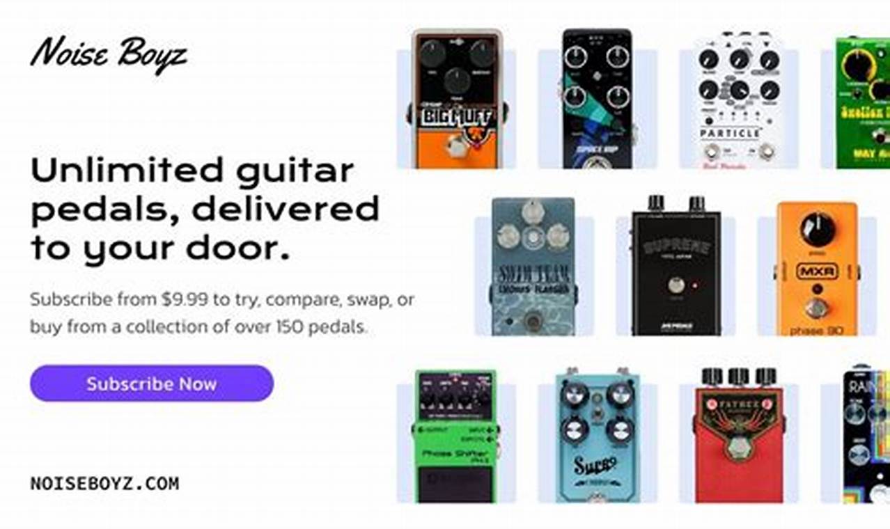 Unleash Your Guitar's Sonic Potential: Discover the Ultimate Guide to Guitar Pedal Subscriptions - Master the Art of Playing Guitar and Play Like a Pro