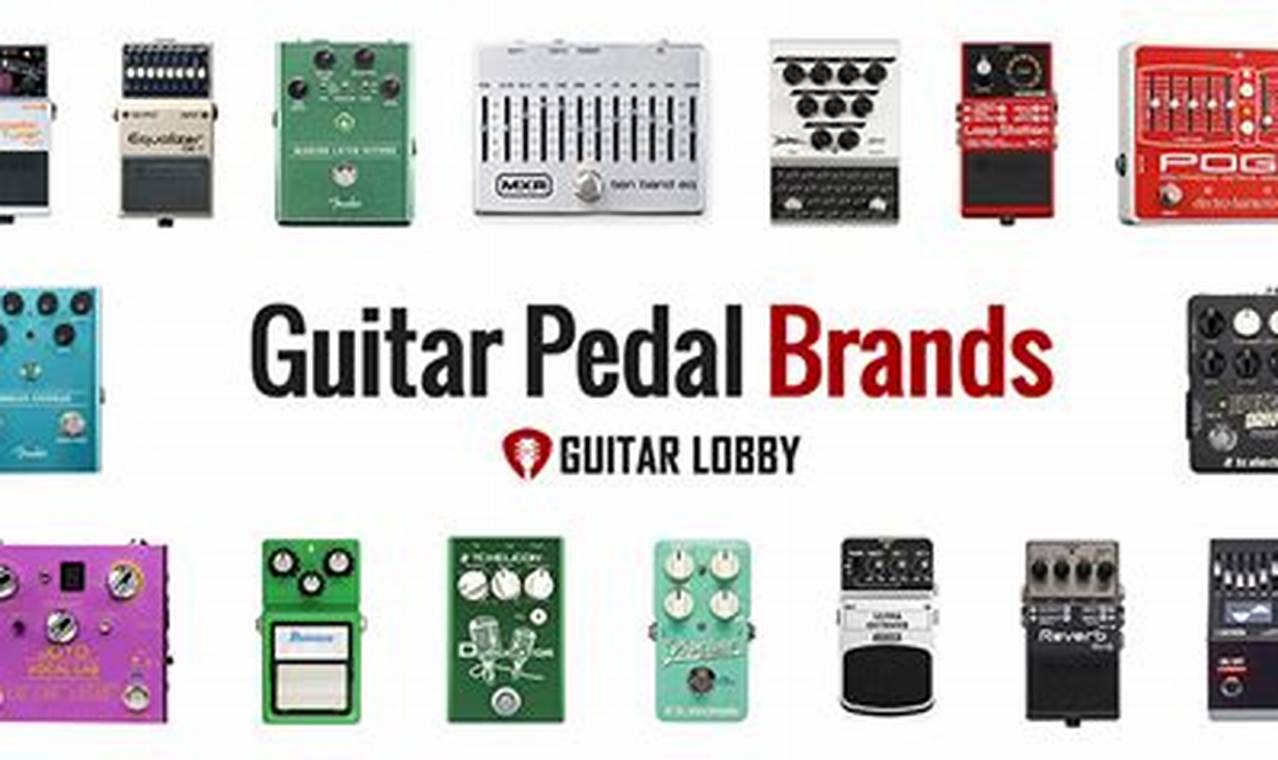 Unveiling the Secrets of Guitar Effect Pedal Brands: A Journey to Sonic Excellence - Master the Art of Playing Guitar and Play Like a Pro
