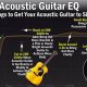 Unveil the Secrets of Mixing Acoustic Guitar: A Journey of Discovery - Master the Art of Playing Guitar and Play Like a Pro