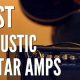 Discover the Ultimate Acoustic Guitar Amps of 2024: Unlocking Sonic Brilliance - Master the Art of Playing Guitar and Play Like a Pro
